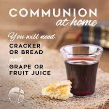 Communion this Sunday, January 3, 2021!