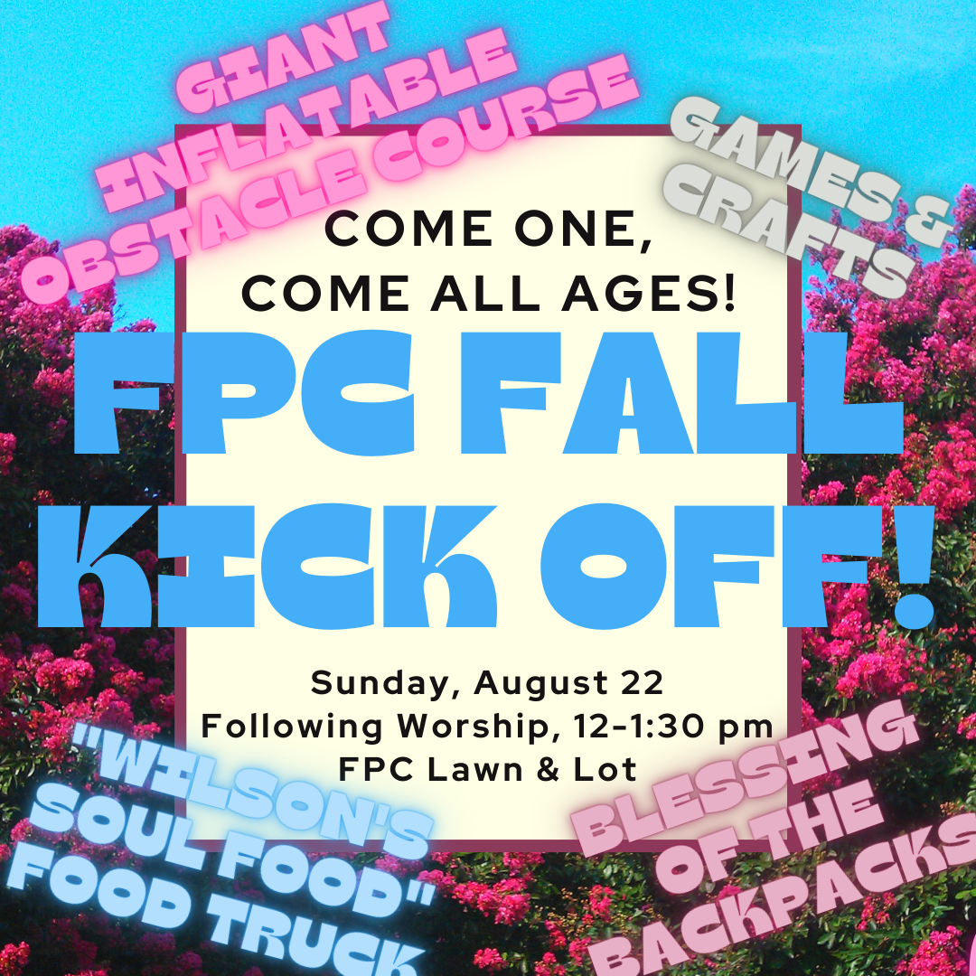 FALL KICKOFF … Fellowship, Food, Fun!