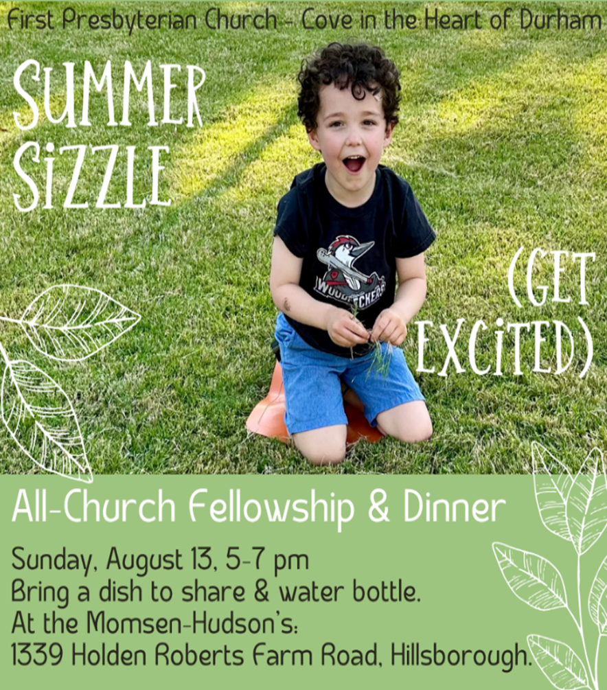 All Church Summer Sizzle:  Fun, Fellowship and Dinner